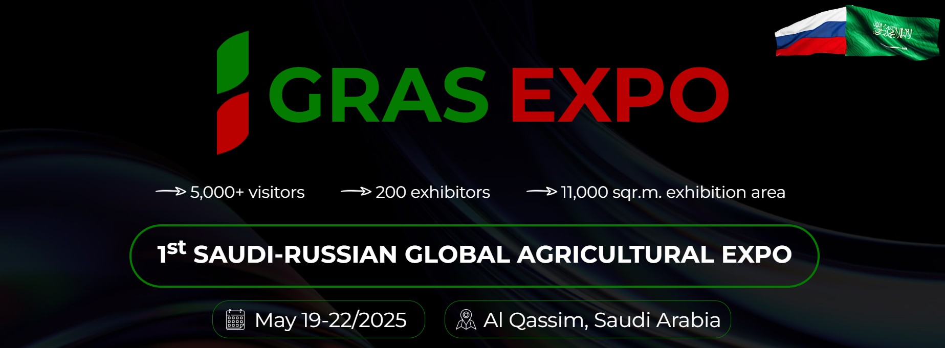 1st SAUDI-RUSSIAN GLOBAL AGRICULTURAL EXPO